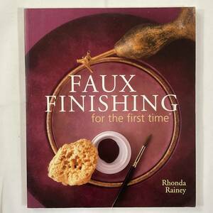 ★手芸本■送料無料 絶版 TOLE トール デザイン テクニック■フォーフィニッシュ FAUX FINISHING 擬似塗装技術■ARTBOOK_OUTLET■K3-083