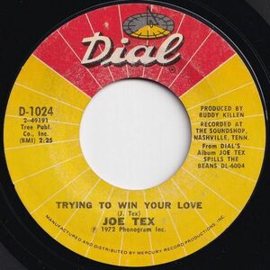 Joe Tex Trying To Win Your Love / I
