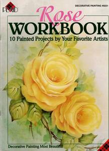 「Rose WORK BOOK」 PLAID ENTERPRISES, INC. (洋書）