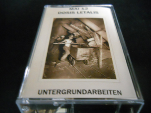 『ノイズ特集:MAI 12』|DOSIS LETALIS/UNTERGRUNDARBEITEN 