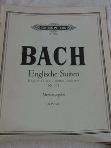 輸入楽譜　バッハ イギリス組曲 1-3番　ペータース出版