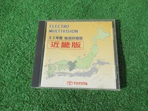 トヨタ エレクトロマルチビジョン 地図ディスク 近畿版 2002年10月 CD-ROM