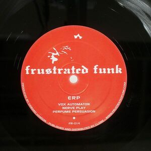 E.R.P./VOX AUTOMATON/FRUSTRATED FUNK FR014 12