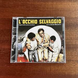 「L’ OCCHIO SELVAGGIO / GIANNI MARCHETTI」