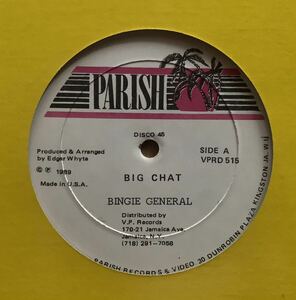 Bingie General - Big Chat / Wheel Them Off Parish 