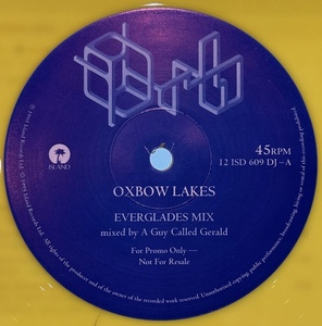 Orb - Oxbow Lakes / レジェンドA Guy Called Geraldと、The Sabres Of Paradiseによるリミックスを収録！