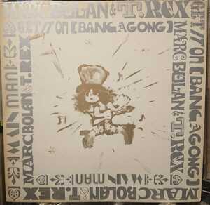 美盤 Marc Bolan & T. Rex Get It On (Bang A Gong) /12inch T. Rex SP12-5199 