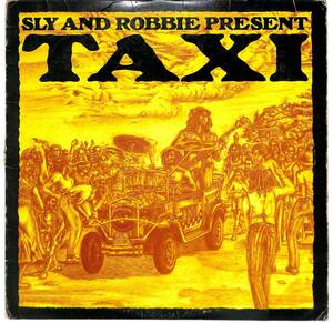 e2796/LP/米/STERLING刻印/81年盤/Sly And Robbie/Taxi