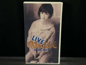 非レンタル品 ■ FAIRCHILD　LIVE UKULELE ■ フェアチャイルド　ライヴ・ウクレレ　1990 1月14日 日本青年館 YOU VHS 未DVD化