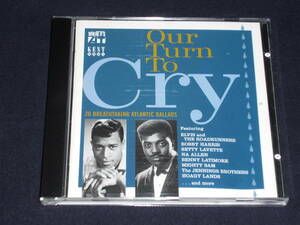 UK盤CD　Various ： Our Turn To Cry 　（Kent Soul CDKEND 195）　 Where It