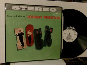 ▲LP JOHNNY PRESTON ジョニー・プレストン / COME ROCK WITH ME カム・ロック・ウィズ・ミー イタリア編集盤 COMBO ST 60609 ◇r51020