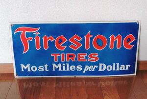 【幅66cm】ファイヤーストーン Firestone Tires Most Miles per Dollar 看板 ビンテージ アンティーク アメリカ 世田谷ベース 