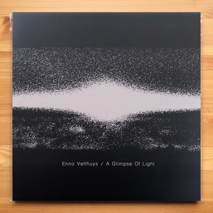 Enno Velthuys　A Glimpse Of Light　新品未開封　2021年　400枚限定プレス　Dead Mind Records　DMR47　アンビエント　吉村弘