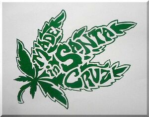 MADE in SANTA CRUZ カッティングステッカー ◆ 大麻 ◆ マリファナ ◆ 420 ◆ THC ◆ WEED ◆ BONG ON 