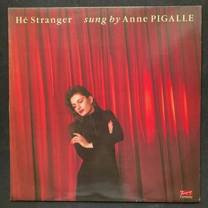12inch ANNE PIGALLE / HE STRANGER