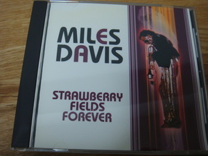 MILES　DAVIS　STRAWBERRY　FIELDS　FOREVER　ｃｄ　マイルスデイビス日本最後の演奏収録　HOUN　LENON　SUPER　LIVE