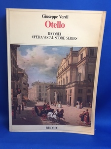 洋書 楽譜　Giuseppe Verdi Otello ベルディ　オペラ楽譜 RICORDI
