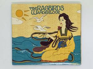 即決CD The Ragbirds Wanderlove / インディーフォーク/フリーフォーク/フォークロック/ギターポップ/ネオサイケ デジパック仕様 Z15