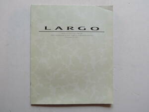 【カタログのみ】 ラルゴ 3代目 W30型 前期 1993年 厚口35P 日産 カタログ ★価格表付き