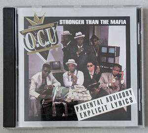 【CD マイナーHIP HOP】O.C.U - STRONGER THAN THE MAFIA 輸入盤