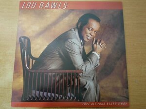 U2-098＜LP/US盤/美盤＞ルー・ロウルズ Lou Rawls / Love All Your Blues Away
