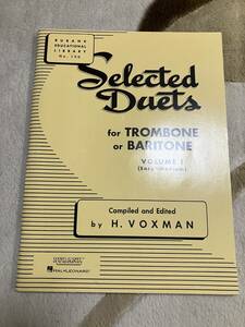 Voxman,H. ヴォックスマン編 Selected Duets for Trombone or Baritone 1: Easy-Medium セレクテッド・デュエット