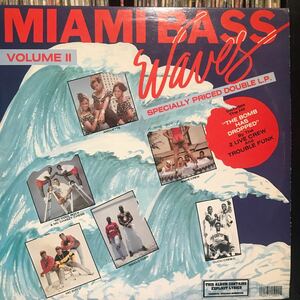 V.A. / Miami Bass Waves Volume Ⅱ US盤 2LP