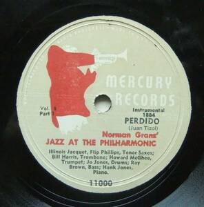 ◆ JAZZ AT THE PHILHARMONIC / Perdido (Part 1) (Part 6) ◆ Mercury 11000 (78rpm SP) ◆