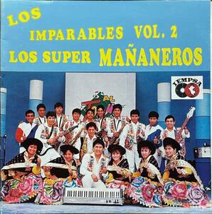 (C14H)☆ペルー辺境フォークレア盤/ロス・スペル・マニャネロス/Los Super Mananeros/Los Imparables Vol.2☆