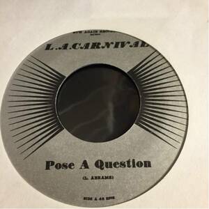 L.A.CARNIVAL/POSE A QUESTIONE中古7インチレコード