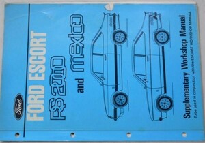 FORD ESCORT RS2000 and MEXICO Workshop Manual 追補版