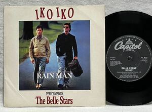 7インチ Belle Stars / Iko Iko★UK盤 Rain Man トムクルーズ