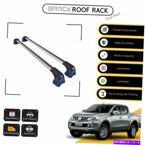 三菱用ブラックルーフラッククロスバーL200トリトン2015-2019シルバーBrack Roof Rack Cross Bars For Mitsubishi L200 Triton 2015-2019