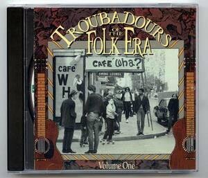 Woody Guthrie, Joan Baez, Eric Andersen, Ewan MacColl他 CD「Troubadours Of The Folk Era Volume One」US盤 R2 70262 新品同様