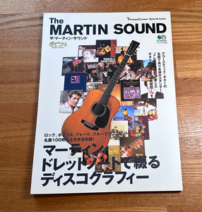 ザ・マーティン・サウンド―マーティン・ドレッドノートで綴るディスコグラフィー