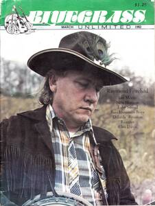 BLUEGRASS（全英字） 1982 MARCH Raymond Richfild Lee Moor New Horizon Toby Stround Bass Mountain Boys他多数 ブルーグラス
