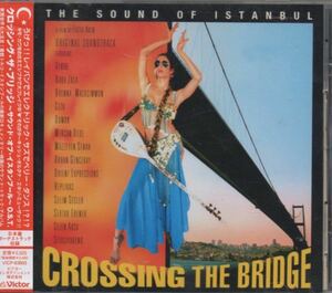 クロッシング・ザ・ブリッジ サウンド・オブ・イスタンブール OST 国内盤 CD 帯付き Crossing The Bridge The Sound Of stanbul