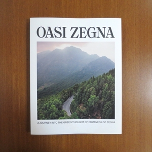 Oasi Zegna オアジ・ゼニア イタリア 自然保護区 ガイド■観光 旅行 地図 地域開発 装苑 建築と都市 エコロジー ツアー ブルータス transit