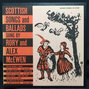 RORY AND ALEX MCEWEN / SCOTTISH SONGS AND BALLADS (US-ORIGINAL)