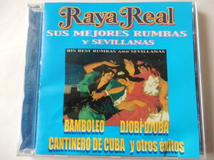 CD/フラメンコ- ルンバ.グループ- ラジャ.レアル/Raya Real- Sus Mejores Rumbas Y Sevillanas/Bamboleo:Raya Real/El Dolor Del Amor:Raya