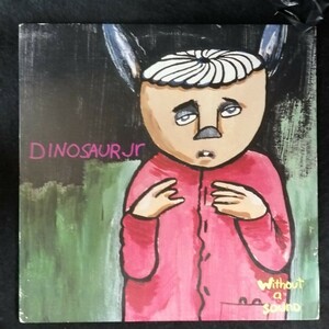 D02 中古LP 中古レコード　ダイナソーJr. DINOSAUR Jr. without a sound US盤　プロモ盤　9 45719-1 J MASCIS