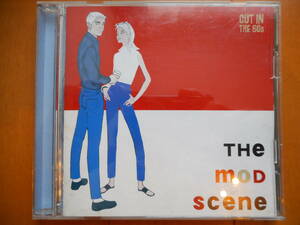 ☆USED CD☆ THE MOD SCENE (CUT IN THE 60s) 検索：リーバイス505、66、HIPSTER IMAGE、ベスパ、チンクチェント、純喫茶、モボ・モガ