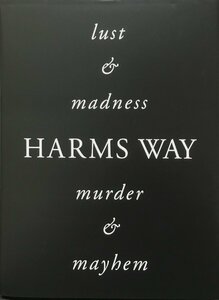 写真集『Harms Way: Lust and Madness Murder and Mayhem Joel-Peter Witkin ジョエル＝ピーター・ウィトキン』Twin Palms 1994年