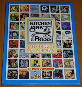 期間限定特価 サイン＆ナンバー入り！ 絶版 コレクターズ版 Kitchen Sink Press:The First 25 Years　