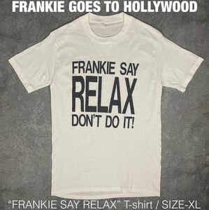 FRANKIE GOES TO HOLLYWOOD FRANKIE SAY RELAX ビンテージ Tシャツ 80s 90s 00s バンドT Tee 半袖Tシャツ