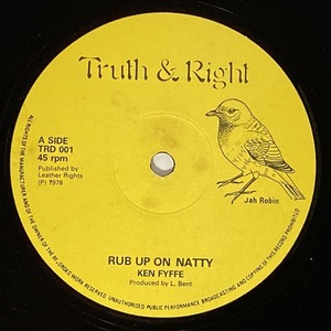 KEN FYFFE / RUB UP ON NATTY (12インチシングル)