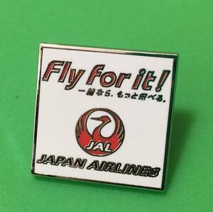 JAL 日本航空 Fly for it! ピン　バッジ　2020 東京オリンピック　一緒なら、もっと飛べる。　2020年　2021年 コーポレートスローガン