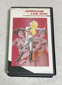 中古VHS　ハリケーン・ライブ2032　ベスト・オブ・バブルガム・クライシス　※複数同梱可能