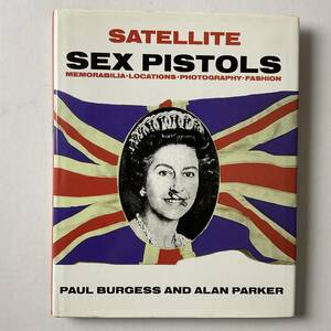 入手困難 レア古書 初版CDロム付属 限定版 SEX PISTOLS Satellite LIMITED CD-ROM EDITION セックスピストルズ ハードカバー 限定本 1999