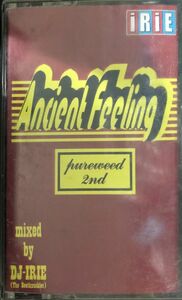 ★[MIXTAPE]DJ IRIE/ANCIENT FEELING